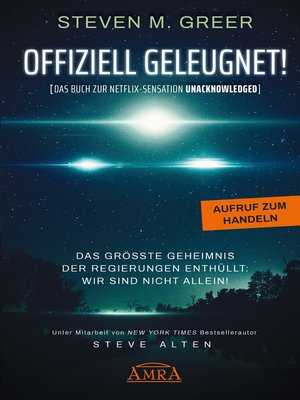 cover image of Offiziell geleugnet! [Das Buch zur Netflix-Sensation "Unacknowledged"]